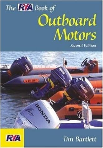 The Rya Book Of Outboard Motors Bartlett Tim 9780713648485 Amazon Com Books