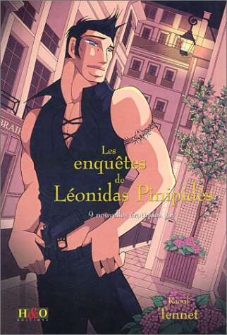 Les  enquêtes de Léonidas Pinipidès, détective privé dans le Marais