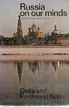 Russia on Our Minds; Reflections on Another World