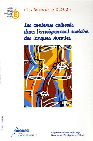 Les  contenus culturels dans l'enseignement scolaire des langues vivantes