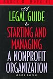A Legal Guide to Starting and Managing a Nonprofit Organization, 2nd Edition, Bruce R. Hopkins, 0471585068
