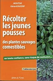 Récolter les jeunes pousses des plantes sauvages comestibles