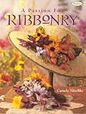 A Passion for Ribbonry by