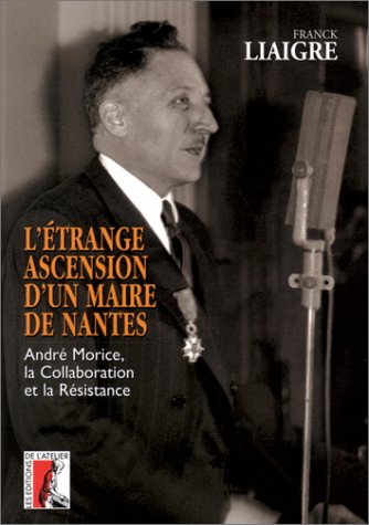 L' étrange ascension d'un maire de Nantes
