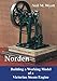 Norden: Building a Working Model Victorian Steam Engine: A Workshop Handbook for Model Engineers by Neil M. Wyatt