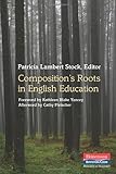 Composition's Roots in English Education