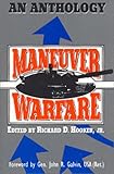 Book cover for Maneuver Warfare: An Anthology