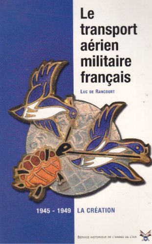 Le  transport aérien militaire français