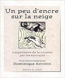 Un peu d'encre sur la neige by 