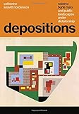 Depositions: Roberto Burle Marx and Public Landscapes under Dictatorship by Catherine Seavitt Nordenson