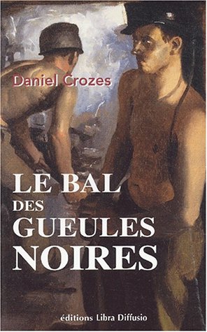 Le  bal des gueules noires