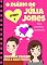 Livro O diário de Júlia Jones - Meu primeiro namorado