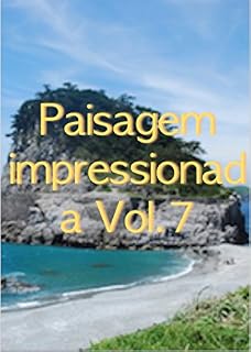 Livro Paisagem impressionada Vol.7