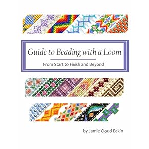 Guide to Beading with a Loom: From Start to Finish and Beyond