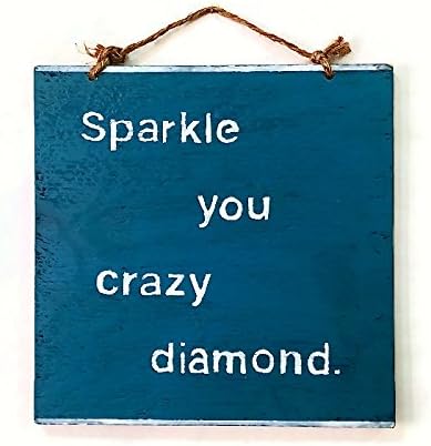 Sparkle You Crazy Diamond Hand-Painted Wood Sign - Blue