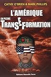 L'Amérique en pleine transeformation by 