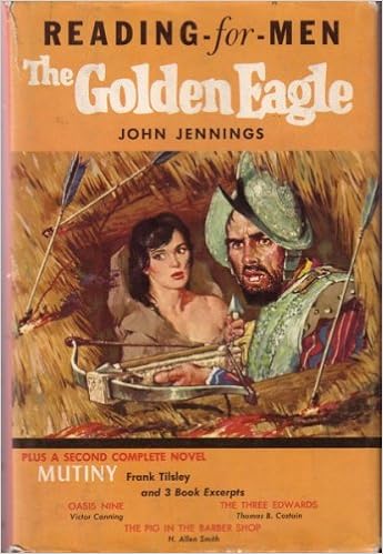 The Golden Eagle Plus Mutiny Frank Tilsey And 3 Book