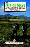 The Isle of Skye (Cicerone Guide) by Terry Marsh