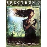 Spectrum 7: The Best in Contemporary Fantastic Art (SPECTRUM (UNDERWOOD BOOKS))