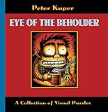Eye of the Beholder: A Collection of Visual Puzzles by