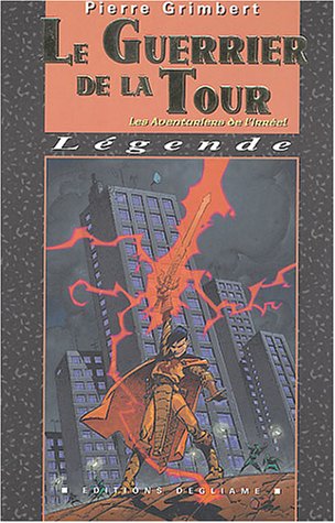 Le  guerrier de la tour