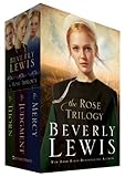 The Rose Trilogy: The Thorn, the Judgement, the Mercy by 