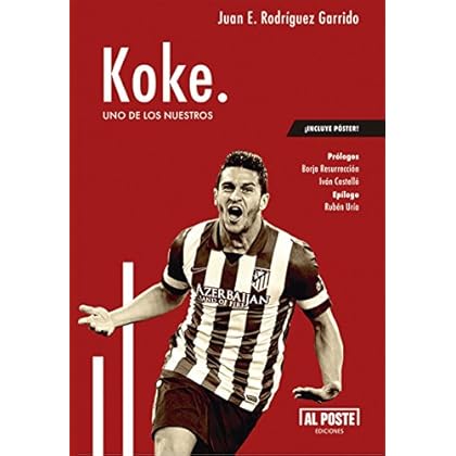 Koke: Uno de los nuestros (Deportes - Futbol) Koke: Uno de los nuestros (Deportes - Futbol)