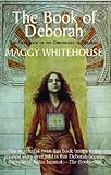 The Book of Deborah (The Chronicles of Deborah 1) by 