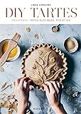 DIY tartes : Ornements, tartes rustiques, pies by