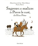 Sagesses Et Malices de Pierre Le Ruse, Dit Hitar Petar (French Edition) by