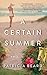 A Certain Summer