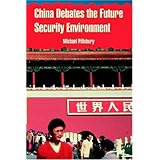 China Debates the Future Security Environment