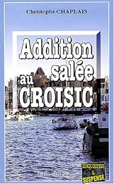 Addition salée au Croisic