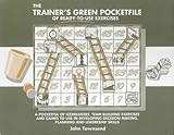 The Trainer's Green Pocketfile of Ready-to-Use Exercises, Townsend, John, 1870471504