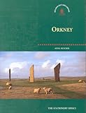 Orkney (Exploring Scotland's Heritage) by