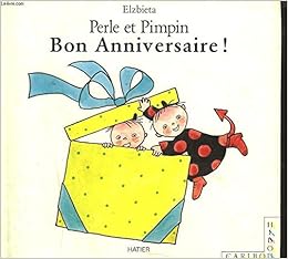 Perle Et Pimpin Bon Anniversaire Coll Caribou Hibou Elzbieta Amazon Com Books