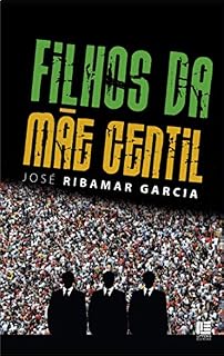 Livro Filhos da mãe gentil