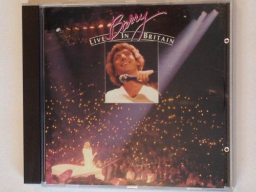 BARRY MANILOW - Barry Manilow Live In Britain - Zortam Music