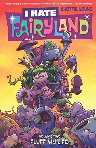 I Hate Fairyland Volume 2: Fluff My Life (I HATE FAIRYLAND TP)