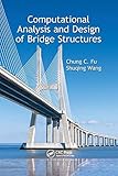 Computational Analysis and Design of Bridge Structures