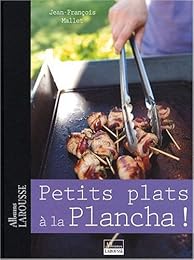 Petits plats à la plancha !