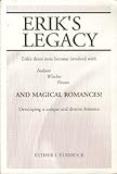 Paperback Erik's Legacy Book