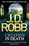 Front cover for the book Creation in Death by J.D. Robb
