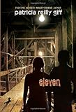 Front cover for the book Eleven by Patricia Reilly Giff