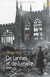 De larmes et de lumière