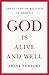 God Is Alive and Well: The Future of Religion in America - Book by Frank Newport