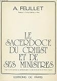 Le sacerdoce du Christ et de ses ministres by 