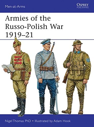 Armies of the Russo-Polish War 1919–21: 497 (Men-at-Arms)