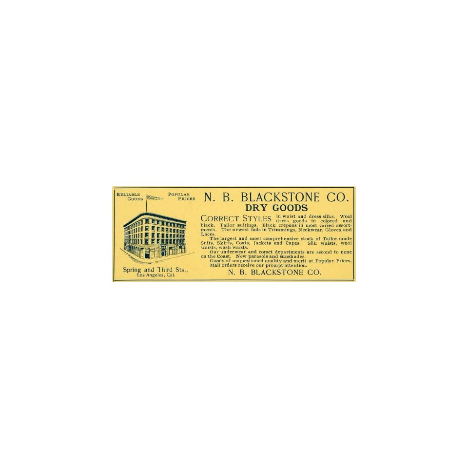 1899 Ad N. B. Blackstone Dry Goods Store Los Angeles