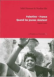 Palestine-France, quand les jeunes résistent